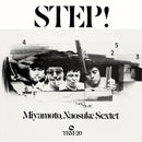 NAOSUKE MIYAMOTO SEXTET - Step! *Pre-Order