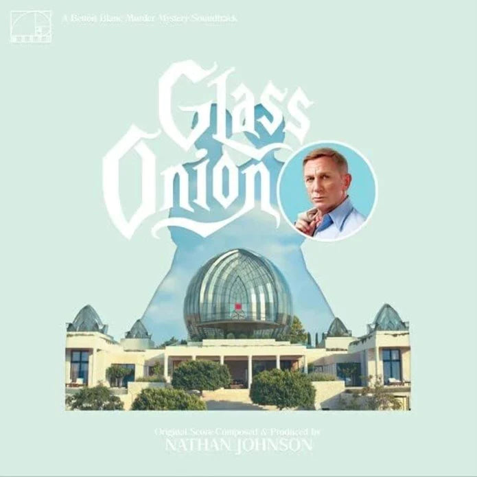 Glass Onion: Original Score - Nathan Johnson