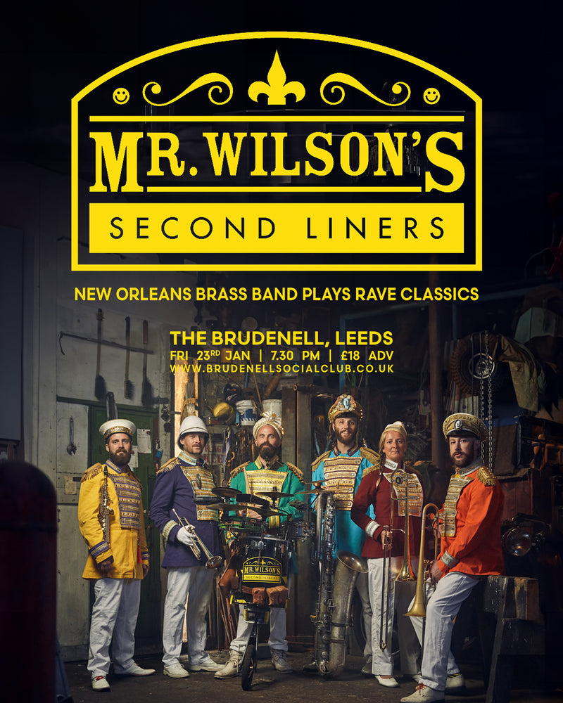 Mr Wilson's Second Liners 23/01/26 @ Brudenell Social Club
