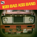 1619 Bad Ass Band - 1619 Bad Ass Band *Pre-Order