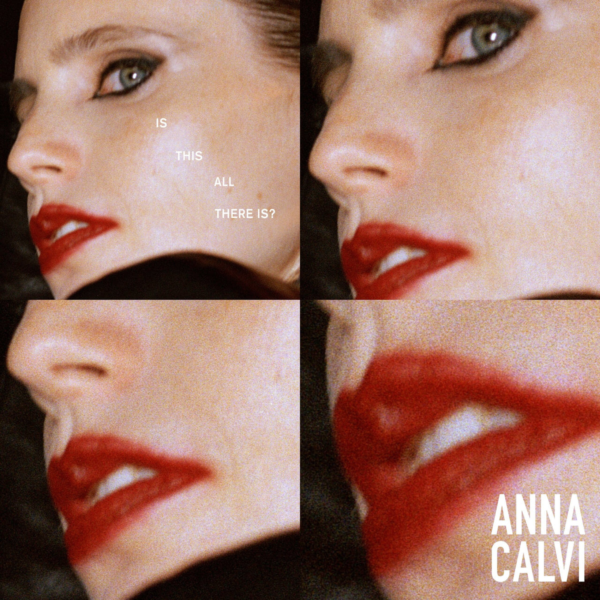 Anna Calvi - Is This All There Is?