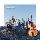 Breabach - Gathering Ground *Pre-Order