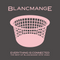 Blancmange - Everything Is Connected (Best Of)