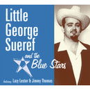 Little George Sueref and the Blue Stars - Little George Sueref and the Blue Stars *Pre-Order