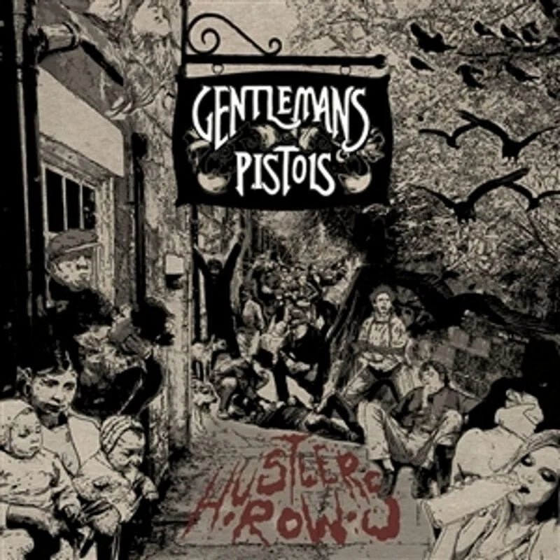 Gentleman's Pistols -  Hustlers'r row