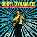 Various Artists - 300% DYNAMITE! Ska, Soul, Rocksteady, Funk and Dub in Jamaica