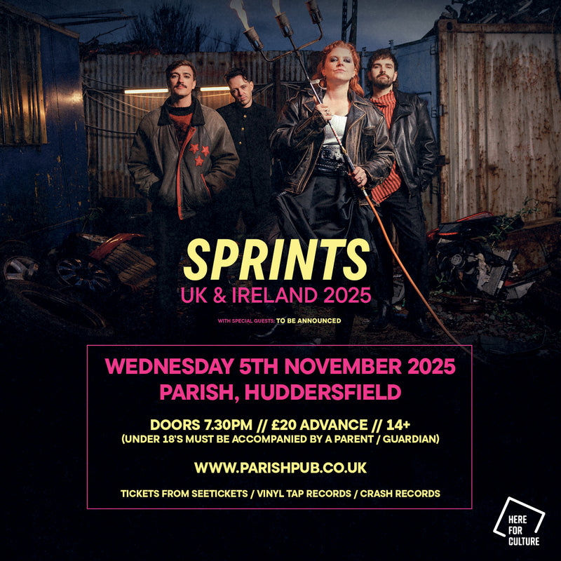 SPRINTS 05/11/25 @ The Parish, Huddersfield