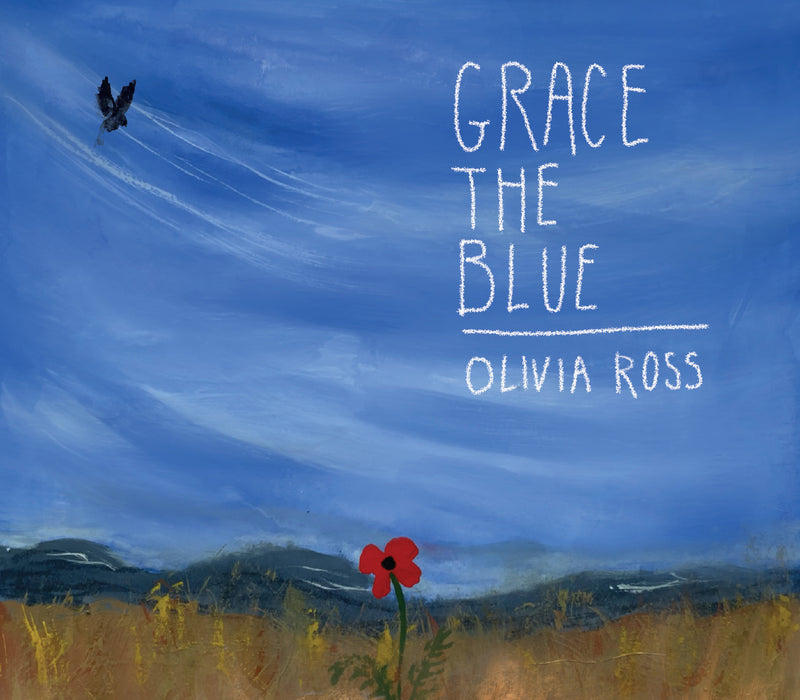 Olivia Ross - Grace the Blue