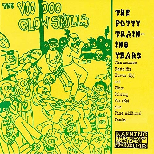 Voo Doo Glow Skulls (The) - Potty Training Years
