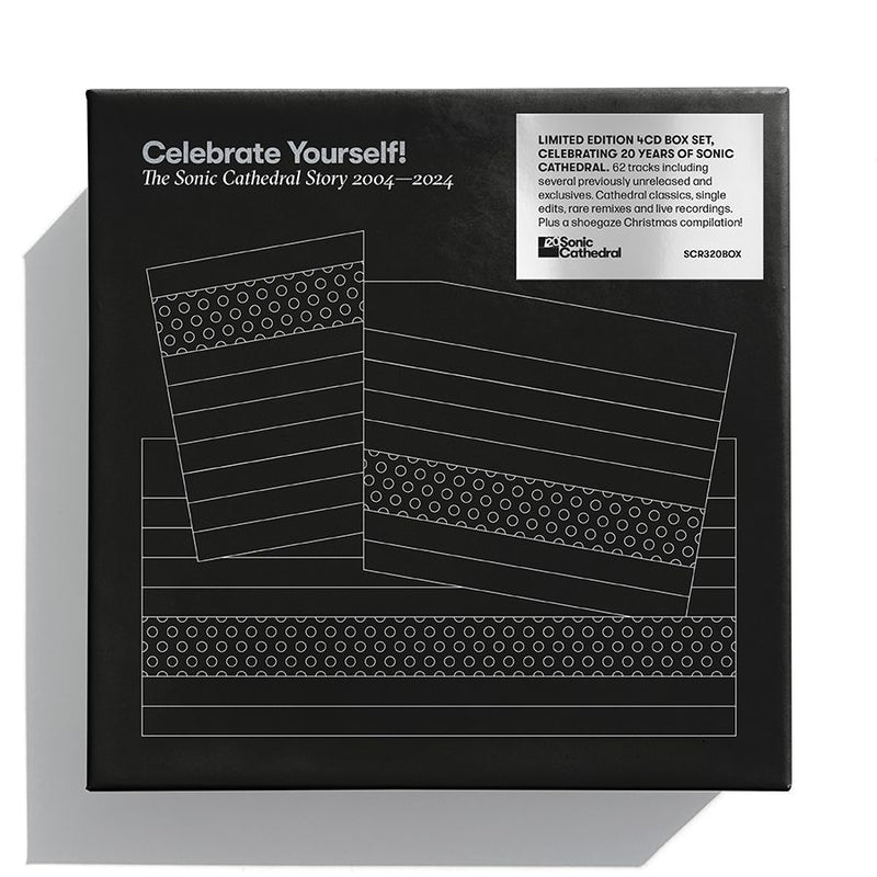 Various Artists - Celebrate Yourself! The Sonic Cathedral Story 2004-2024