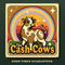 Cash Cows (The) - Good Times