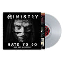 Ministry - Hate To Go - Take Out Or Delivery *Pre-Order