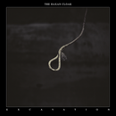 Haxan Cloak (The) - Excavation