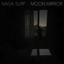 Nada Surf - Moon Mirror