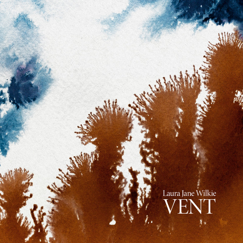 Laura Jane Wilkie - Vent *Pre-Order