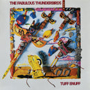 Fabulous Thunderbirds (The) - Tuff Enuff