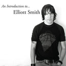 Elliott Smith – An Introduction To...