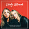 Dirty Blonde - Looking For Trouble & Favourite Record *Pre-Order