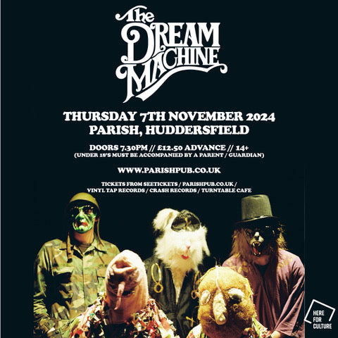 Dream Machine (The) 07/11/24 @ The Parish, Huddersfield
