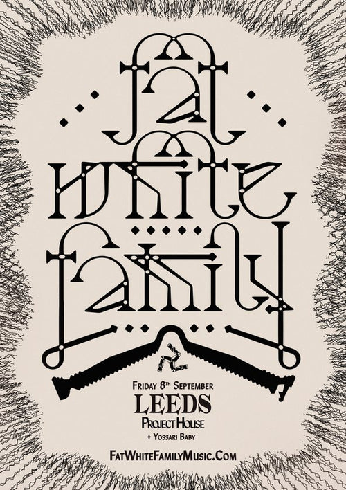 Fat White Family 08/09/23 @ Project House