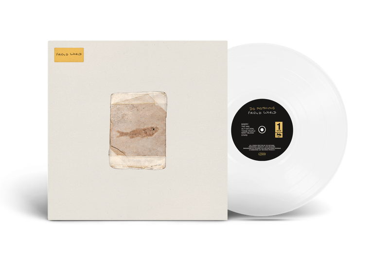 Do Nothing - Friend World *Pre-Order