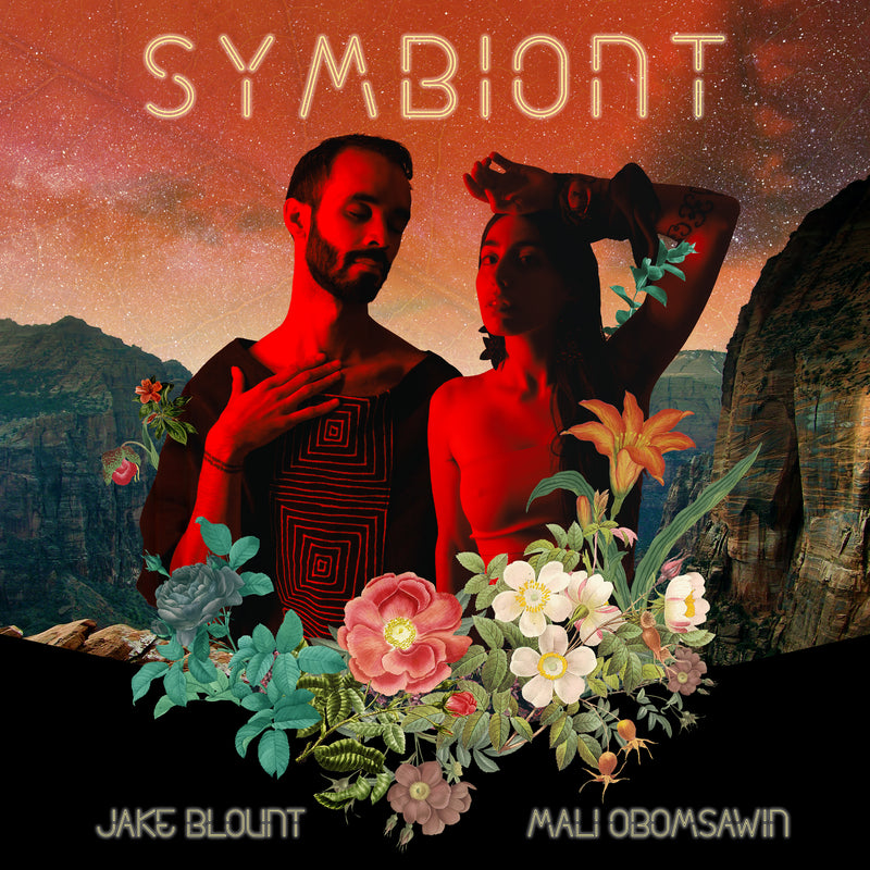 Jake Blount and Mali Obomsawin - Symbiont
