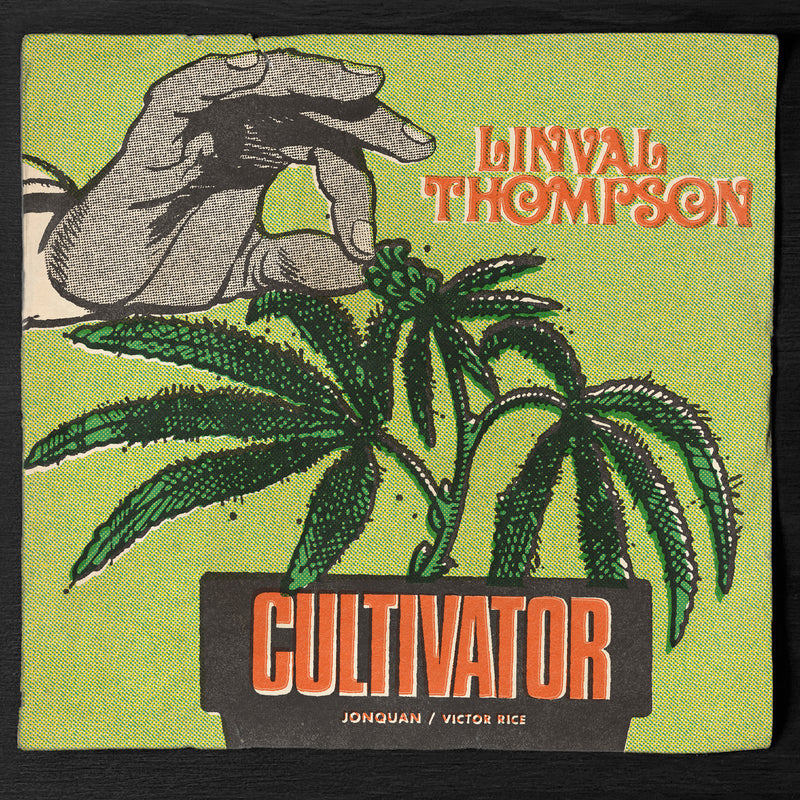 Linval Thompson, JonQuan, Victor Rice - Cultivator