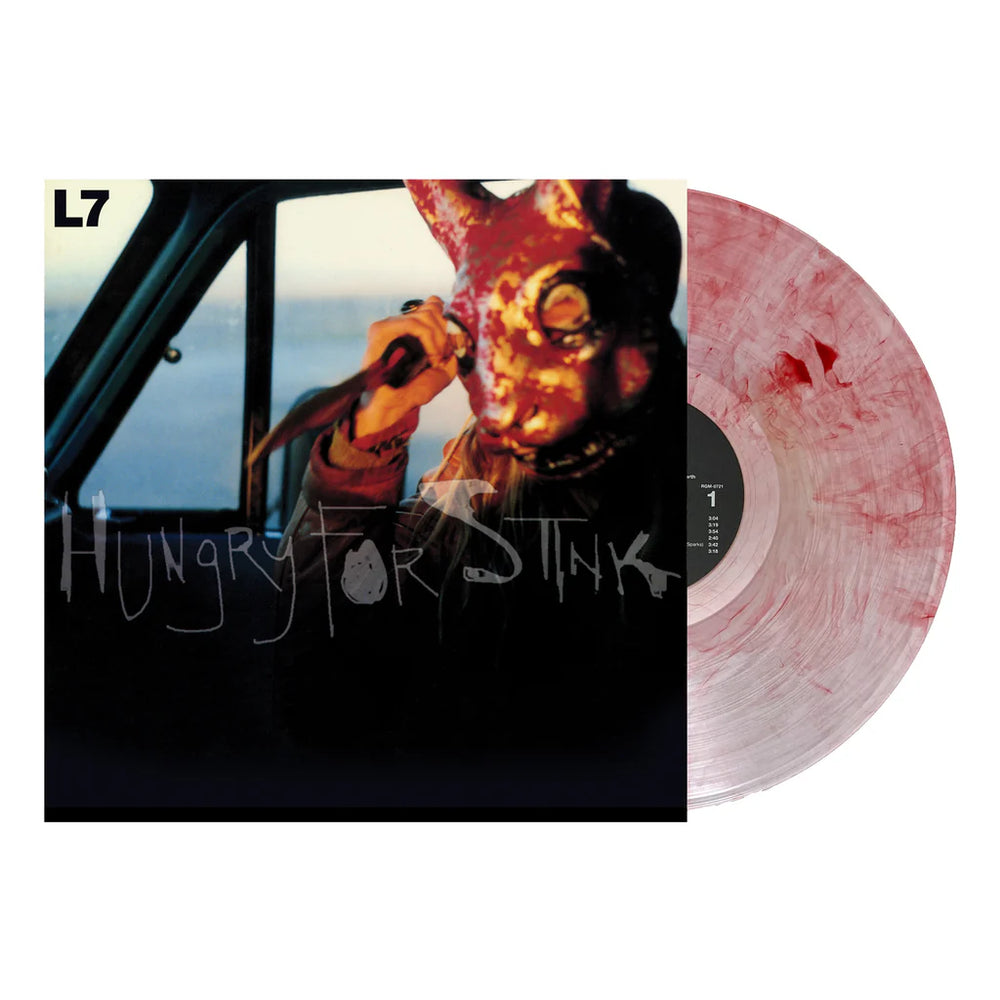 L7 - Hungry For Stink
