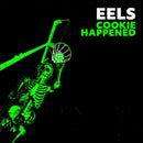 EELS - Cookie Happened *Pre-Order