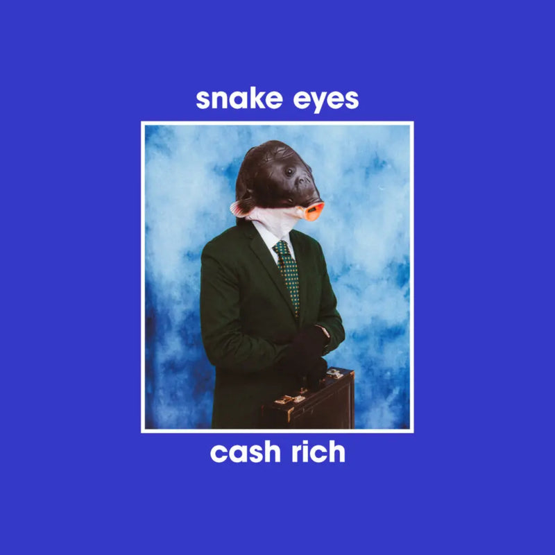 snake eyes - cash rich *Pre-Order