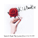 Kid Bookie - Songs For The Living // Songs
