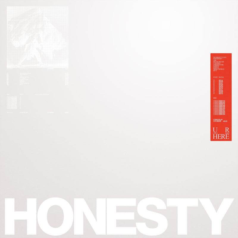 HONESTY - U R HERE