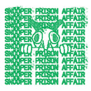 Snõõper / Prison Affair - Split