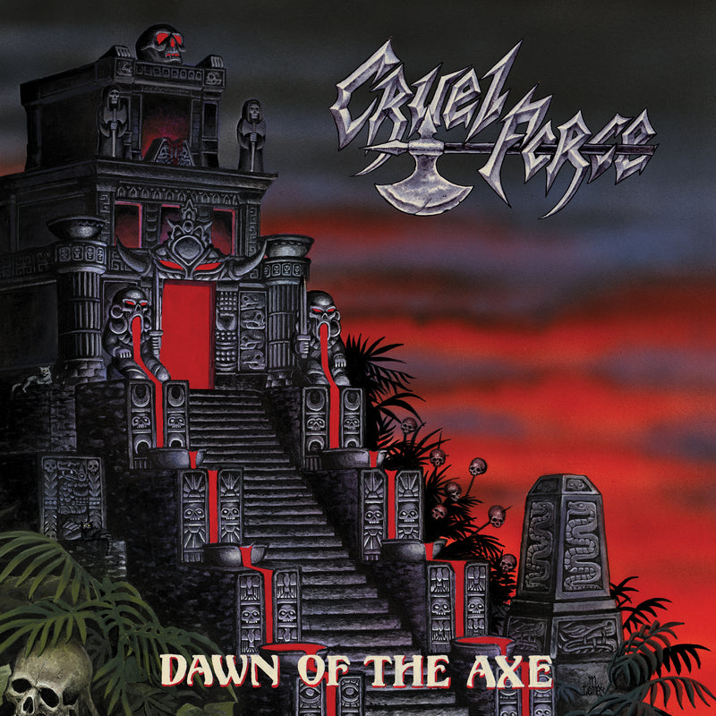 Cruel Force - Dawn of The Axe