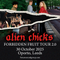 Alien Chicks 30/10/25 @ Oporto