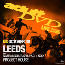 Adult DVD 30/10/26 @ Project House