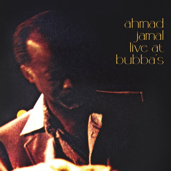 Ahmad Jamal - Live at Bubba's - Limited RSD 2024