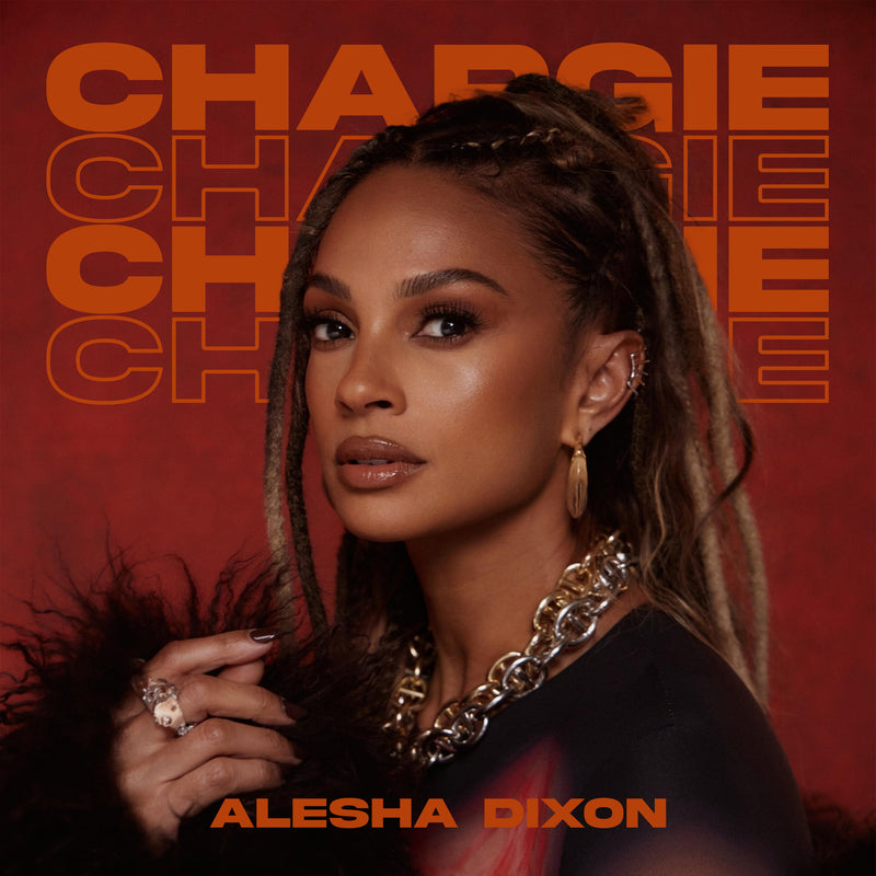 Alesha Dixon - Chargie - Limited RSD Black Friday 2025