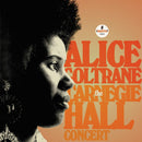 Alice Coltrane - The Carnegie Hall Concert *Pre-Order