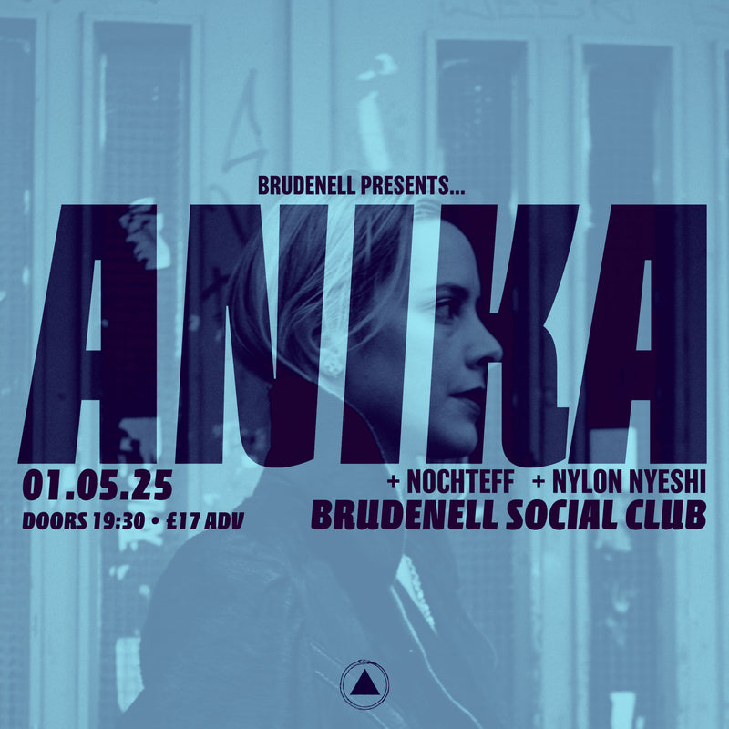 Anika 01/05/25 @ Brudnell Social Club