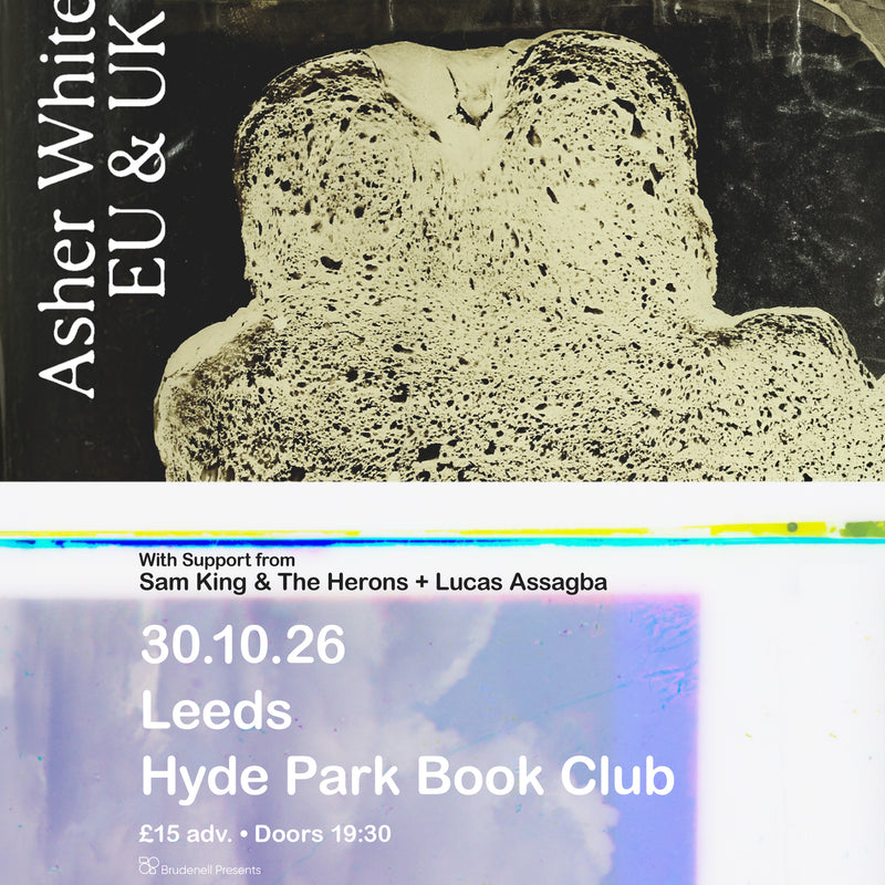 Asher White 30/10/26 @ Hyde Park Book Club