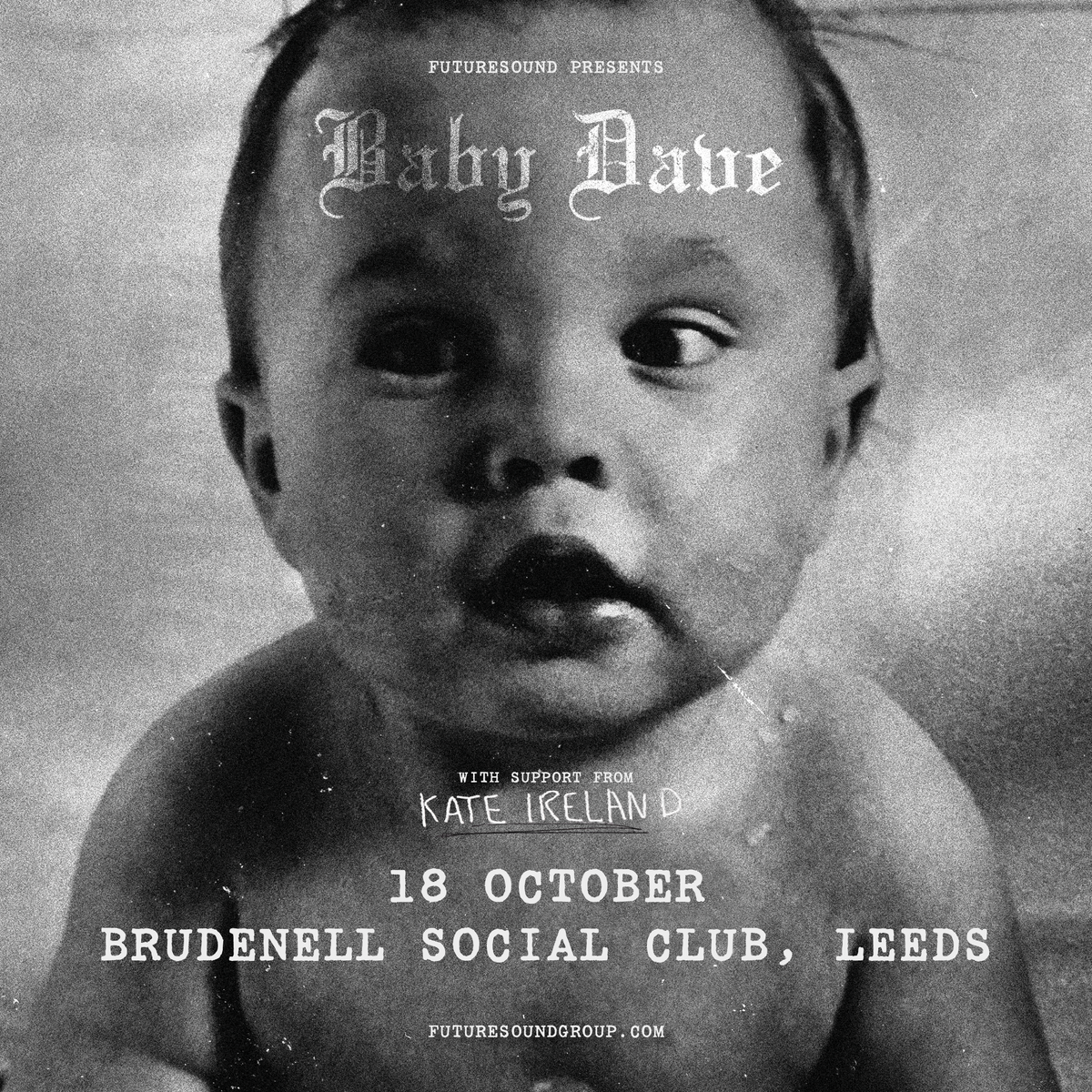 Baby Dave 18/10/26 @ Brudenell Social Club