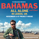 Bahamas 06/11/25 @ The Key Club