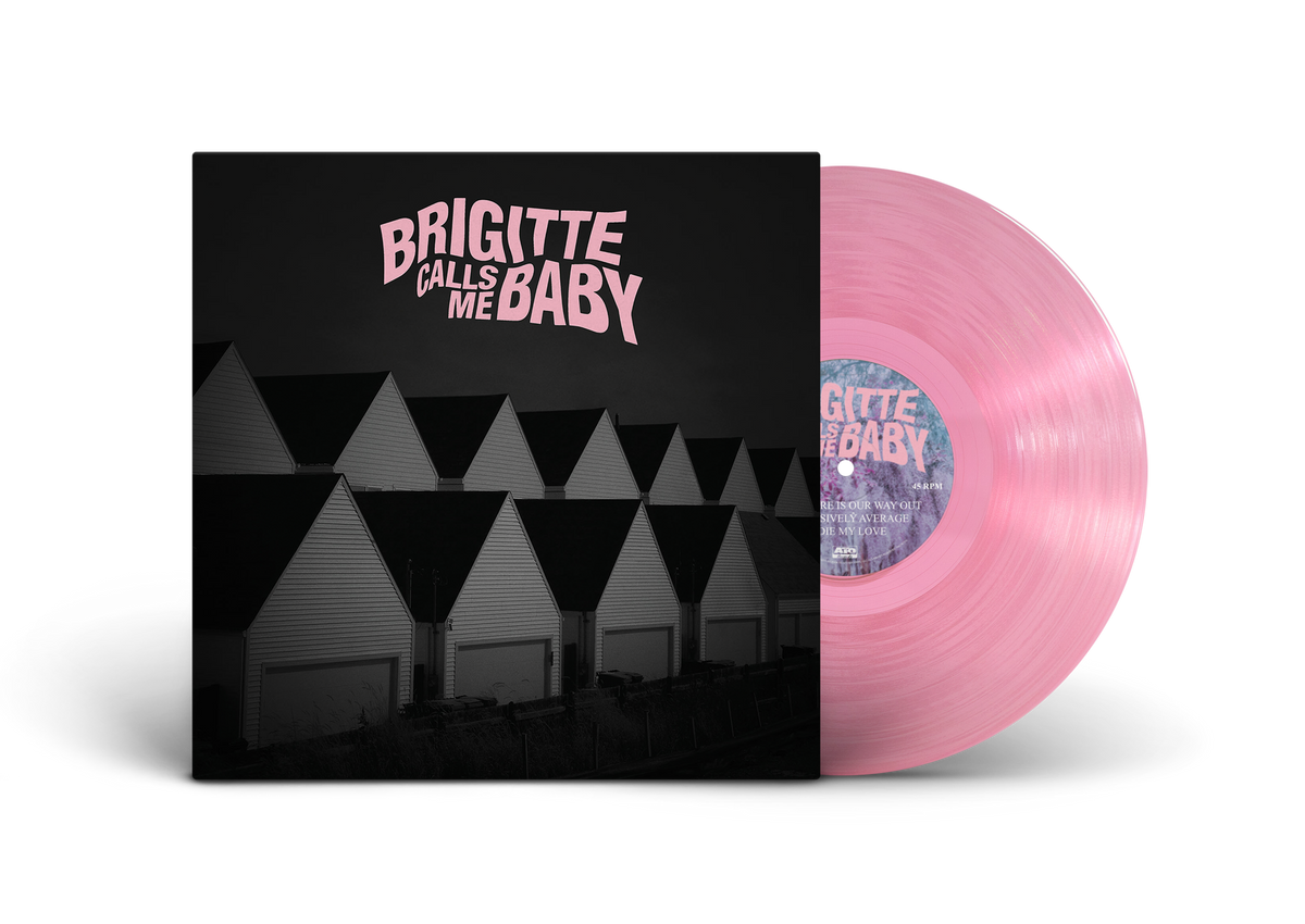 Brigitte Calls Me Baby - This House is Made of Corners