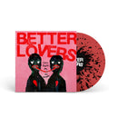 Better Lovers - God Made Me An Animal