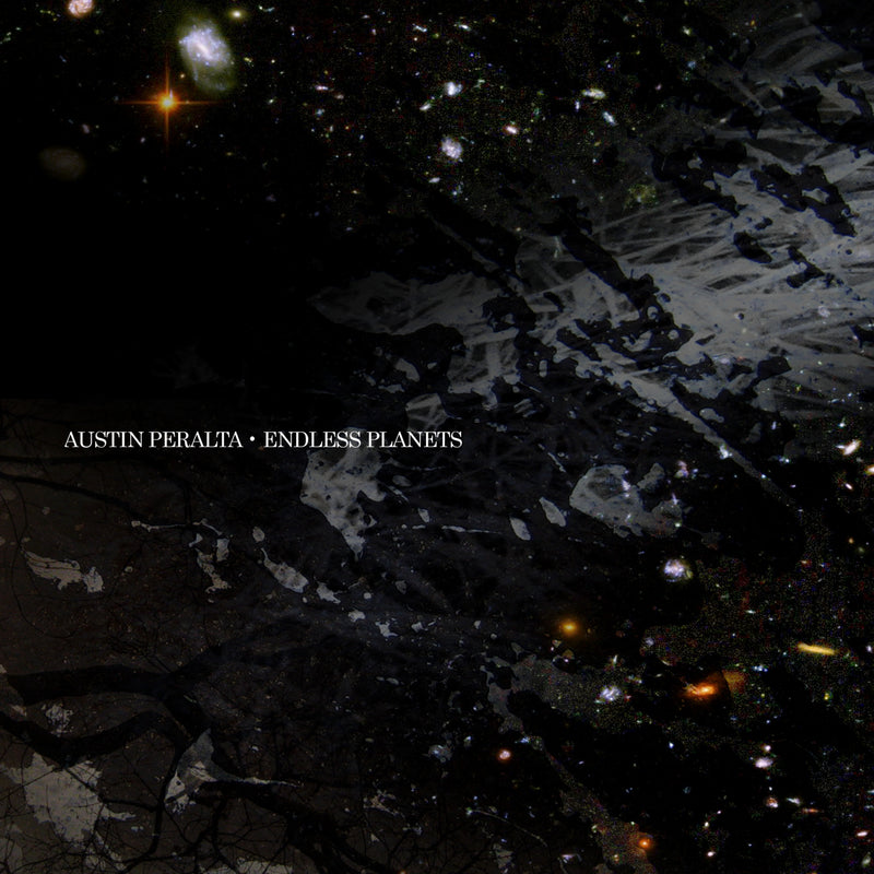 Austin Peralta - Endless Planets (Deluxe Edition)