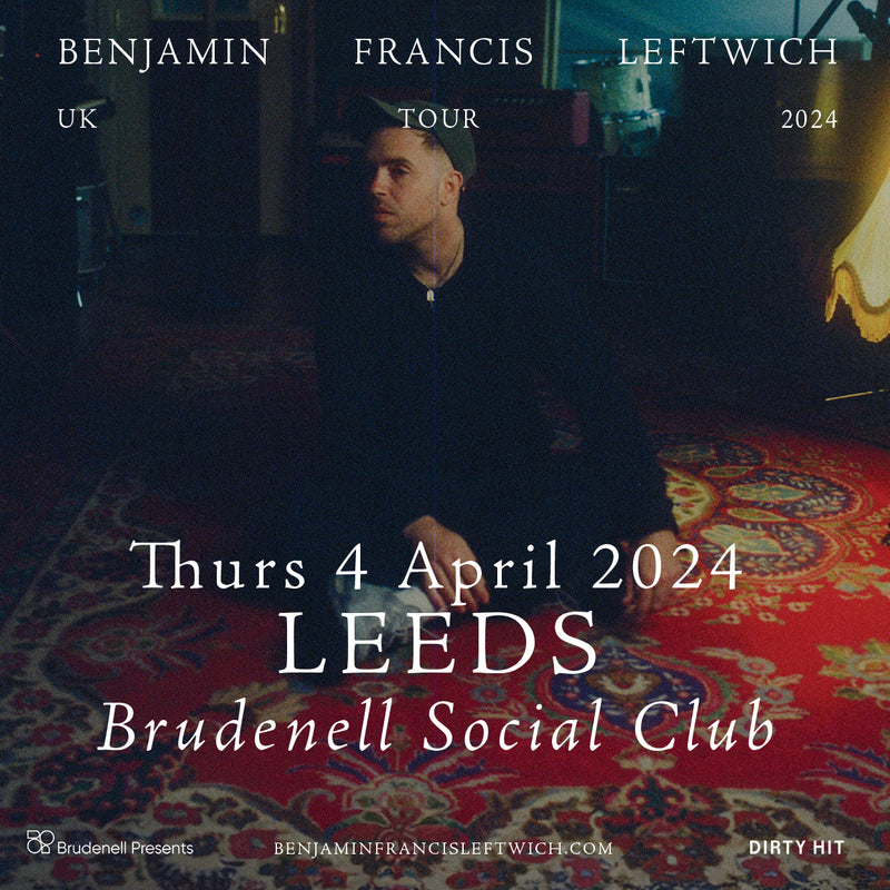 Benjamin Francis Leftwich 04/04/24 @ Brudenell Social Club