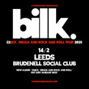 Bilk 14/02/25 @ Brudenell Social Club