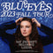 Blü Eyes 02/10/23 @ Belgrave Music Hall
