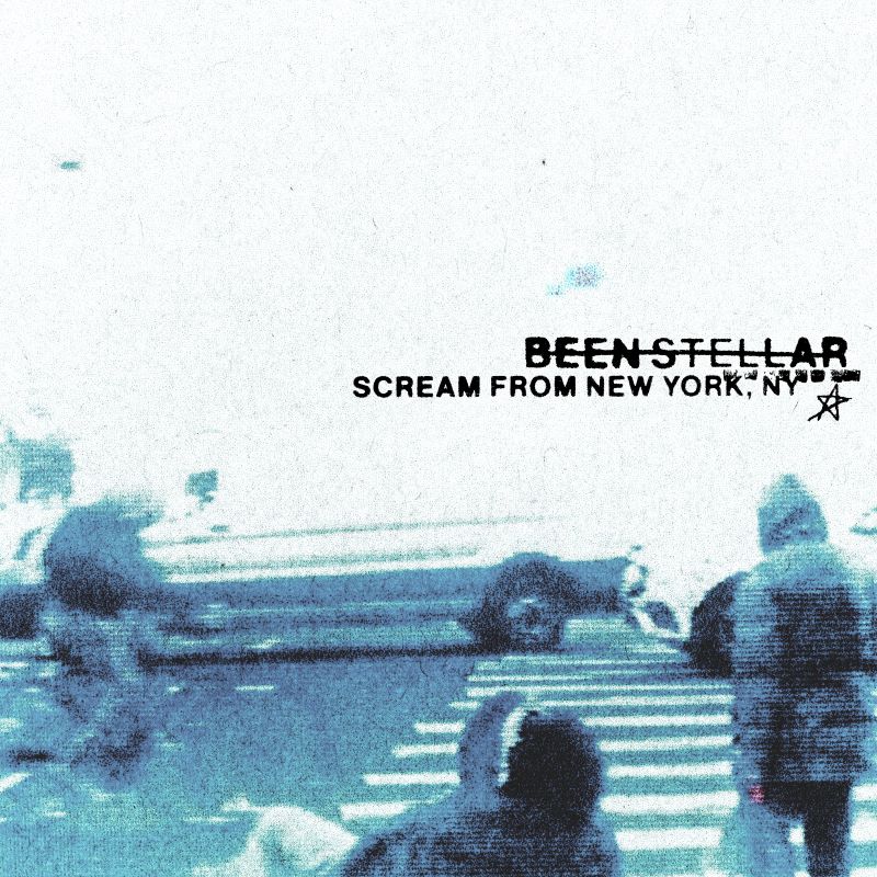 Been Stellar - Scream From New York, NY *Pre-Order